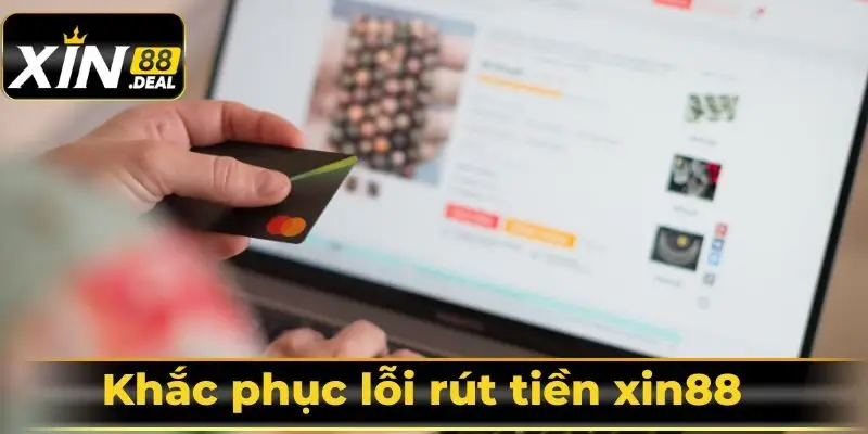 khac-phuc-loi-rut-tien-that-bai
